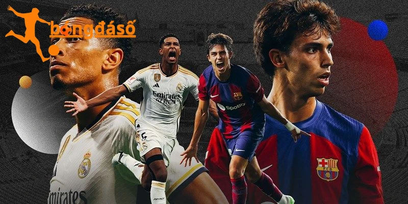 VĐQG Tây Ban Nha – Giải đấu nổi bật của Châu Âu